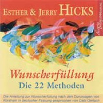 Wunscherfüllung - Die 22 Methoden (2CDs)