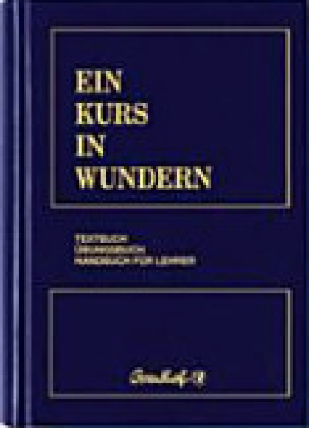 Ein Kurs in Wundern