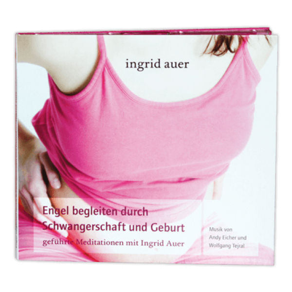 CD: ​"Engel begleiten durch Schwangerschaft und Geburt"