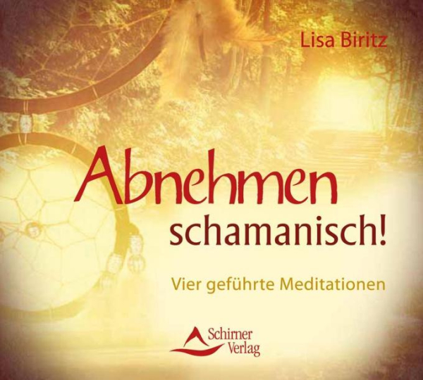 Abnehmen schamanisch (GEMA-Frei) (CD)