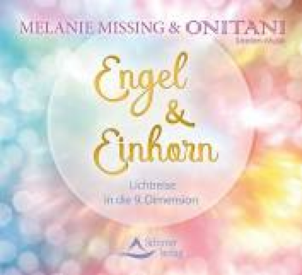 CD: Engel & Einhorn-Melanie Missing